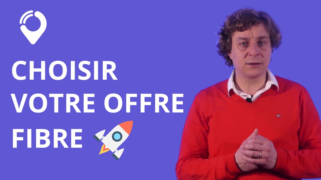 video-choisir-votre-offre-fibre